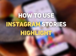 use Instagram Stories Highlights