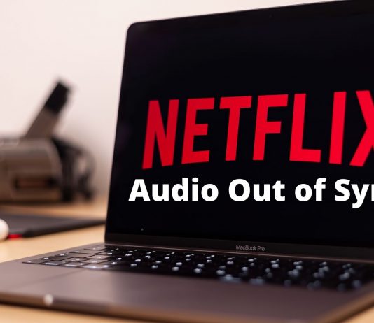 Netflix Audio Out of Sync