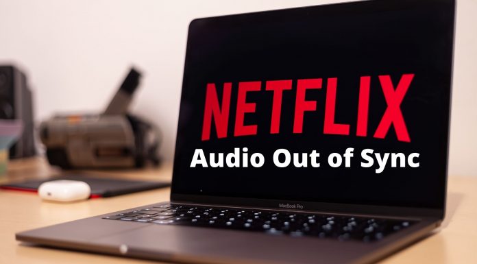 Netflix Audio Out of Sync