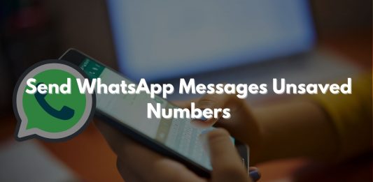 Send-WhatsApp-Messages-Unsaved-Numbers
