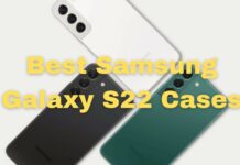 Best Samsung Galaxy S22 Cases