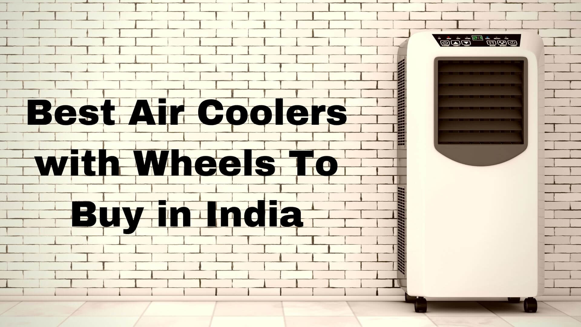 Top Best Air Coolers with Wheels To Buy in India