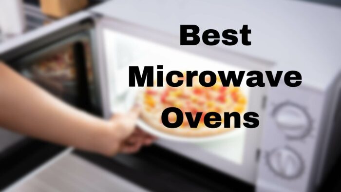 Best Microwave Ovens You Can Buy in India