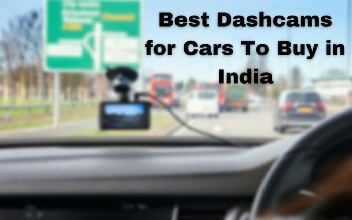 Best Dashcams for Cars To Buy in India